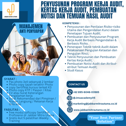 Penyusunan Program Kerja Audit, Kertas Kerja Audit, Pembuatan Notisi dan Temuan Hasil Audit